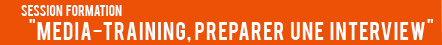 Media-Training, préparer une interview